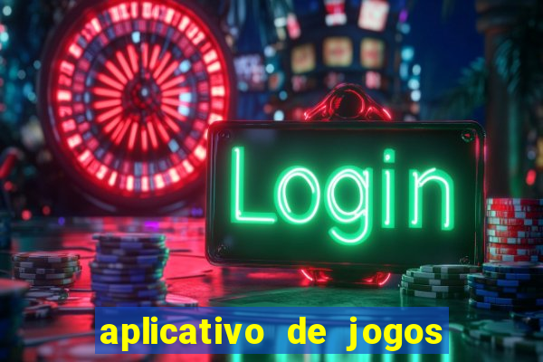 aplicativo de jogos para ganhar dinheiro no pix